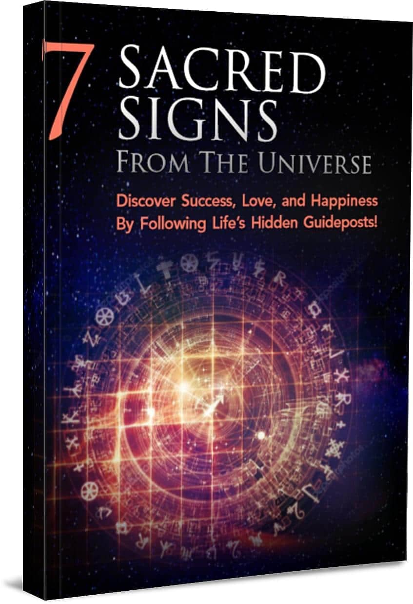 7 Sacred Signs From The Universe 7 Sacred Signs From The Universe